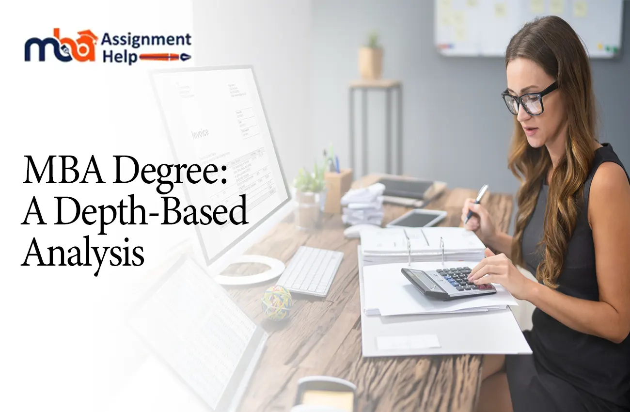 MBA Degree A Depth-Based Analysis